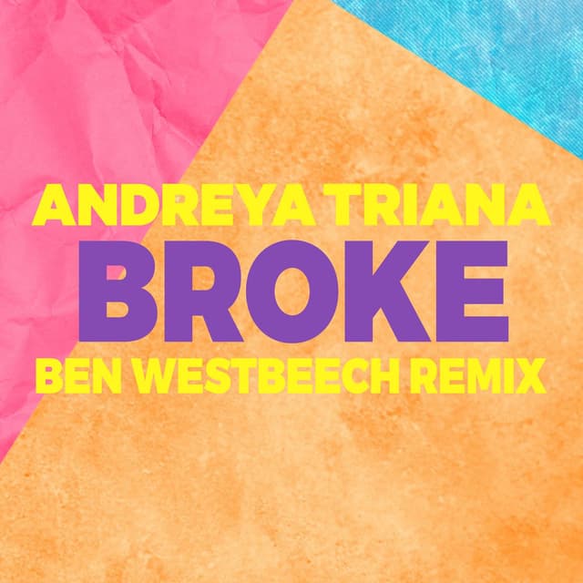 Broke (Ben Westbeech Remix) cover