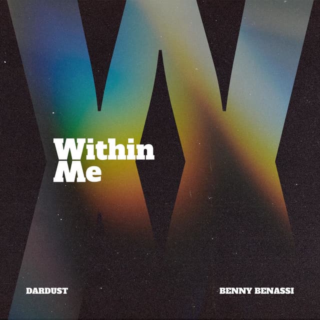 WITHIN ME (feat. Benny Benassi) album cover