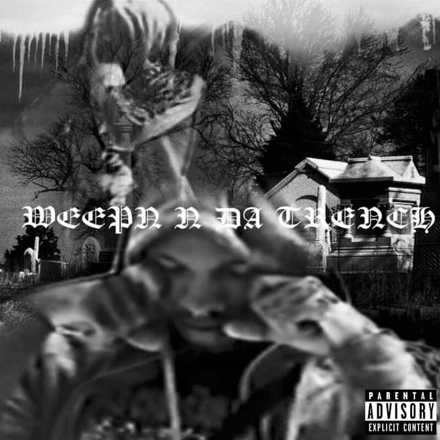 Weepn N the Trench cover