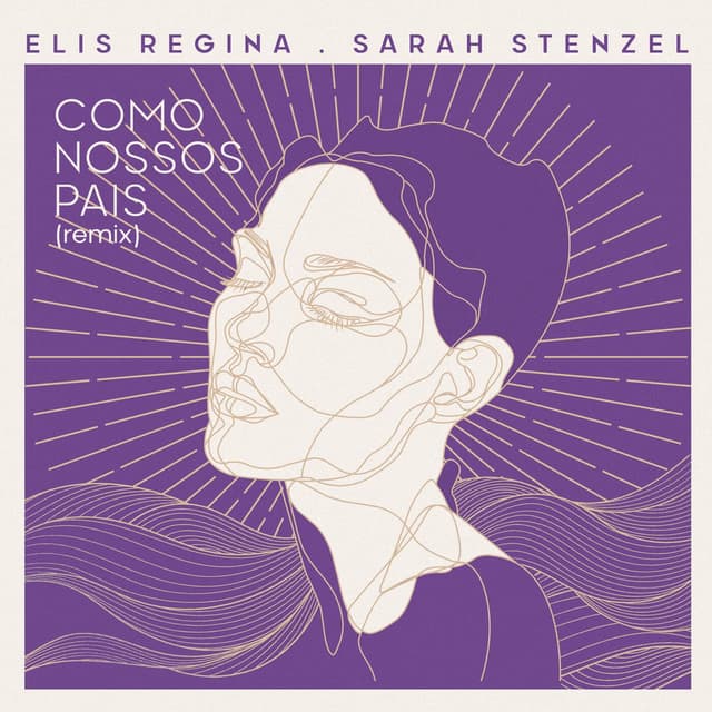 Como Nossos Pais (Sarah Stenzel Remix) cover