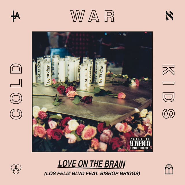 Love On The Brain (Los Feliz Blvd) cover
