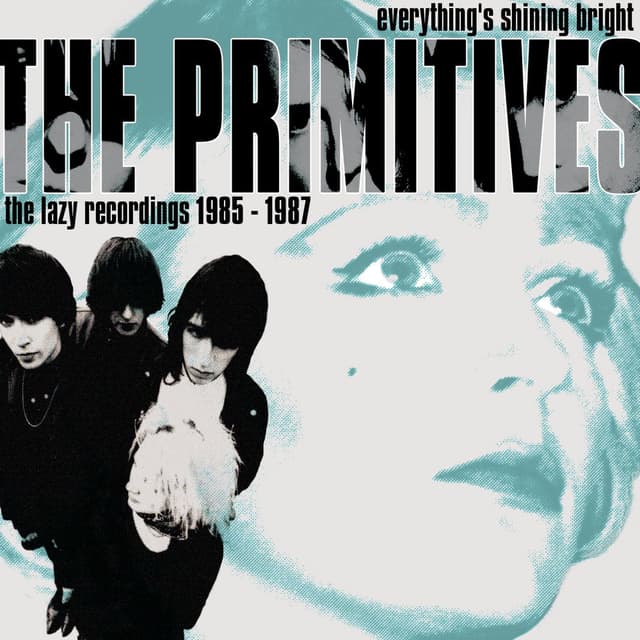 Everything's Shining Bright: The Lazy Recordings 1985 - 1987 cover