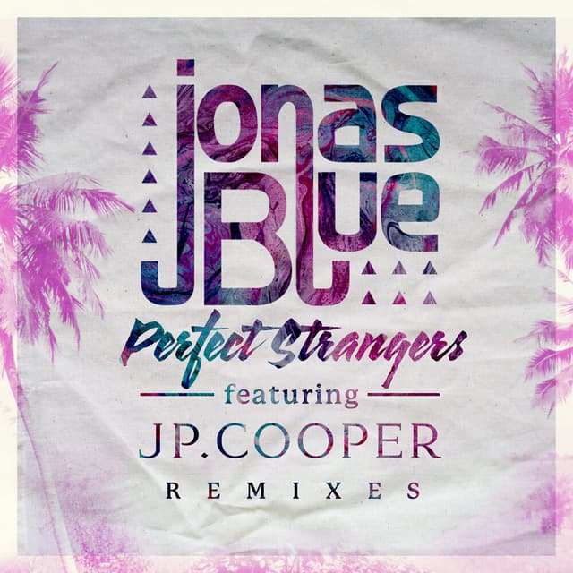 Perfect Strangers (Remixes) cover