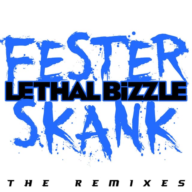 Fester Skank (The Remixes) cover
