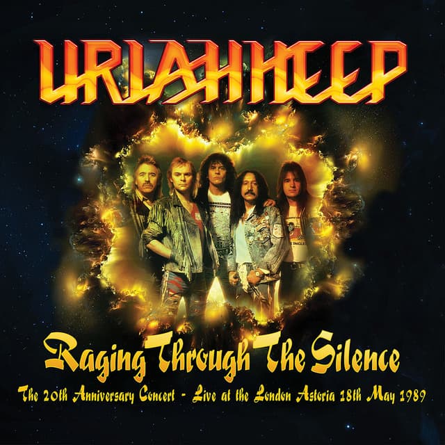 Raging Through the Silence (The 20th Anniversary Concert: Live at the London Astoria 18th May 1989) cover