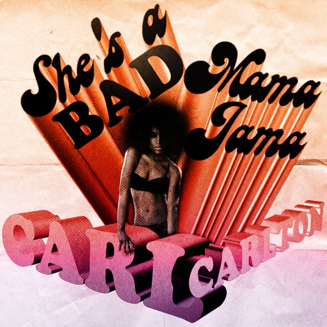 She's a Bad Mama Jama cover