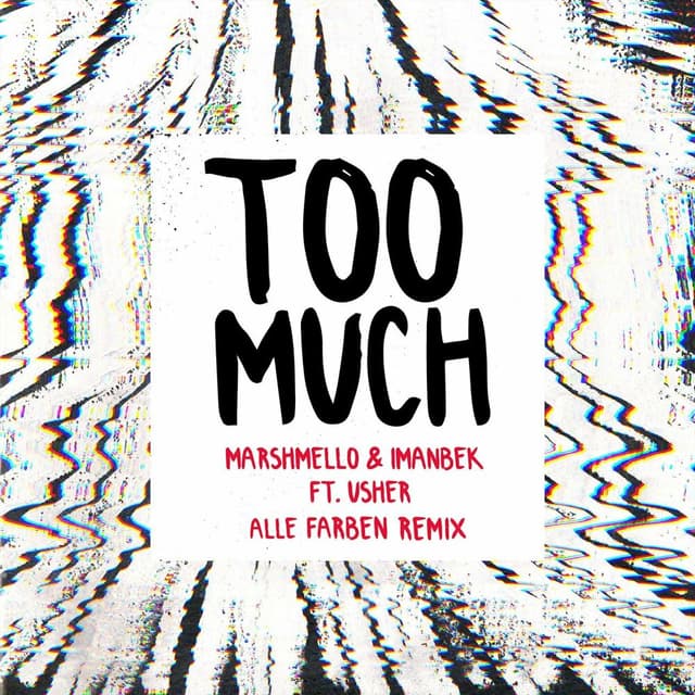 Too Much (feat. Imanbek & Usher) (Alle Farben Remix) cover
