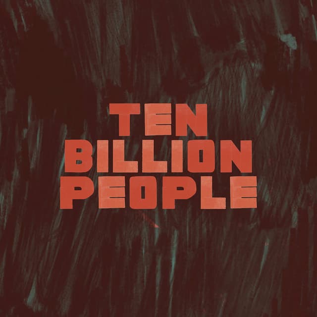 Ten Billion People cover