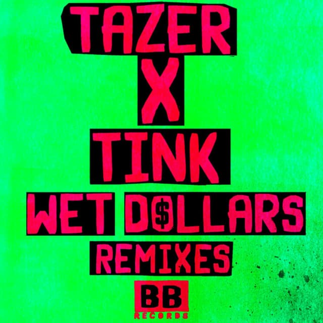 Wet Dollars (Remixes) cover