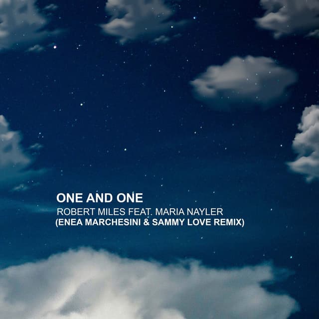 One and One (feat. Maria Nayler) (Enea Marchesini & Sammy Love Remix) cover