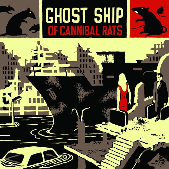 Ghost Ship of Cannibal Rats cover