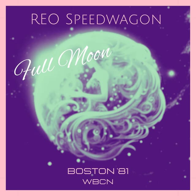 Full Moon (Live Boston '81) cover