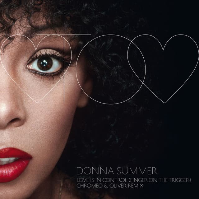 Love Is In Control (Finger On The Trigger) (Chromeo & Oliver Remix) cover
