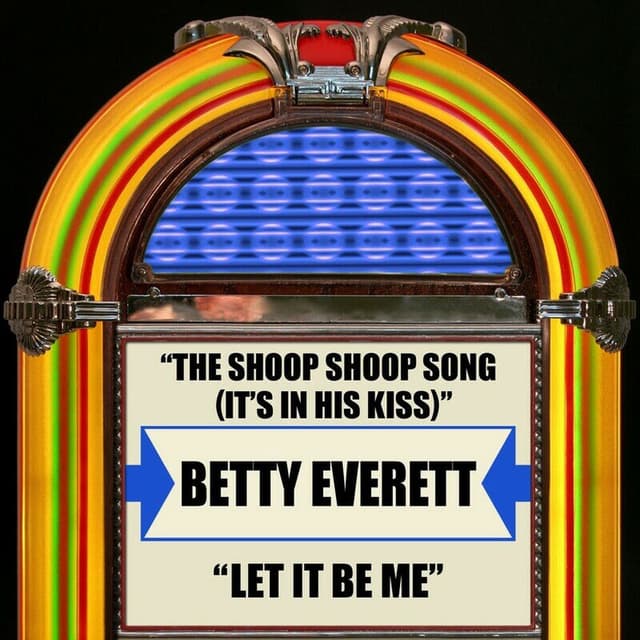 The Shoop Shoop Song (It's In His Kiss) / Let It Be Me cover