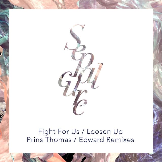 Fight for Us / Loosen Up (Remixes) cover