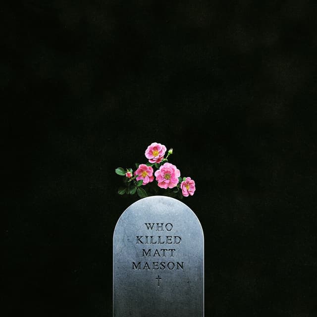Who Killed Matt Maeson cover