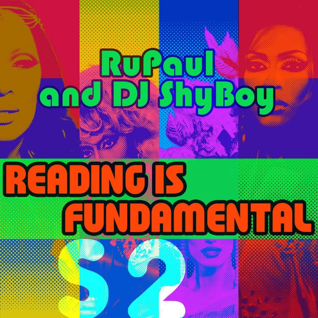 Reading Is Fundamental (feat. The Cast of RuPaul's Drag Race) cover
