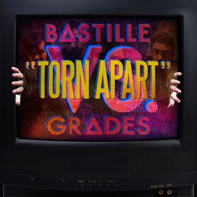 Torn Apart (Bastille vs. GRADES) cover