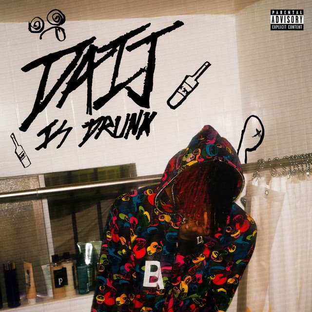 Daij Is Drunk cover