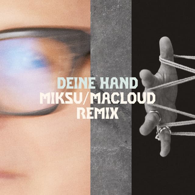 Deine Hand (Miksu / Macloud Remix) cover