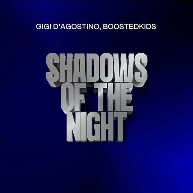 Shadows Of The Night (GIGI DAG Mix) cover
