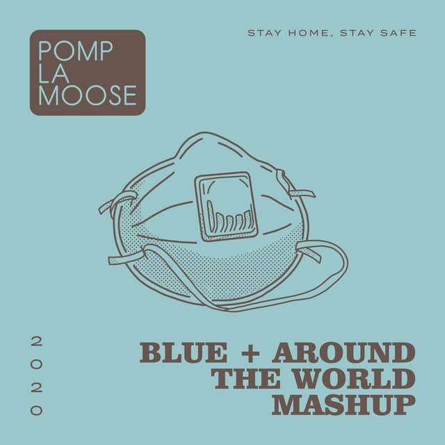 Blue + Around the World Mashup cover