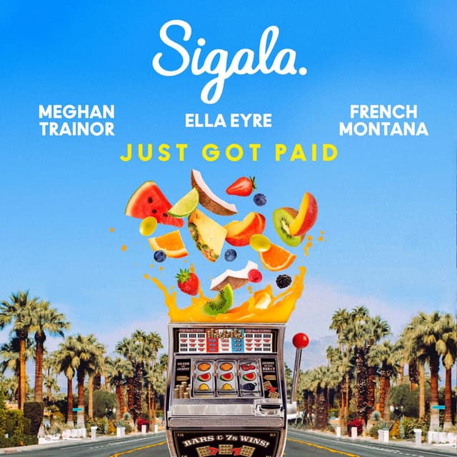 Just Got Paid (feat. French Montana) album cover