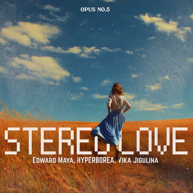 Stereo Love (Opus No.5) cover