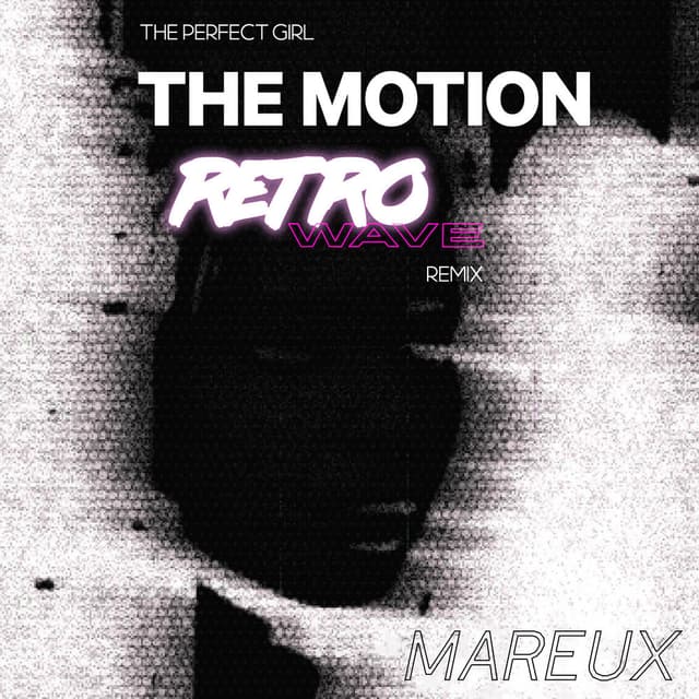 The Perfect Girl (The Motion Retrowave Remix) cover
