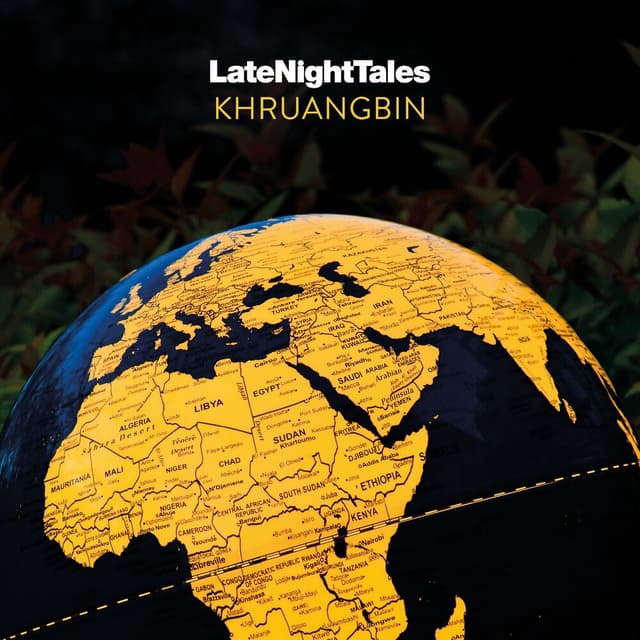 Late Night Tales: Khruangbin (Continuous Mix) album cover