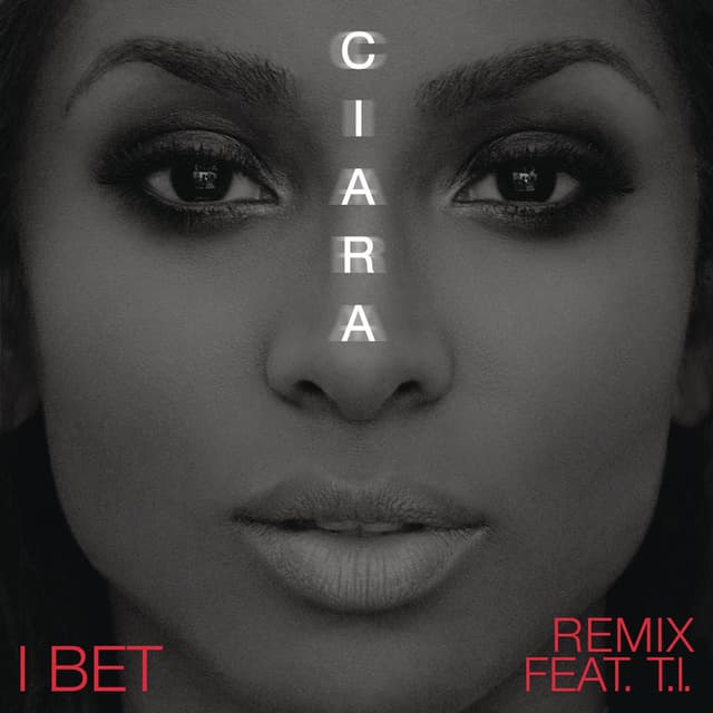 I Bet (feat. T.I.) (Remix) cover