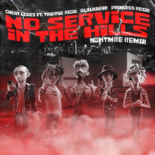 No Service In The Hills (feat. Trippie Redd, Blackbear, PRINCE$$ ROSIE) (NGHTMRE Remix) cover