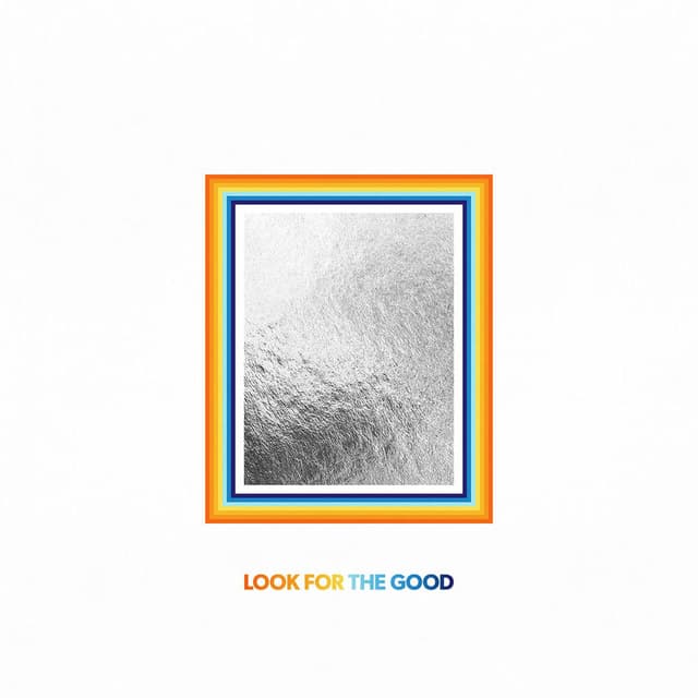 Look for the Good album cover