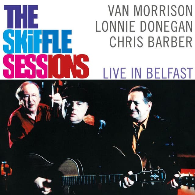 The Skiffle Sessions: Live in Belfast album cover