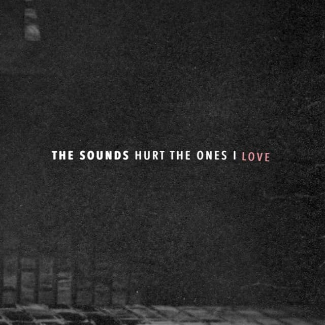 Hurt the Ones I Love cover