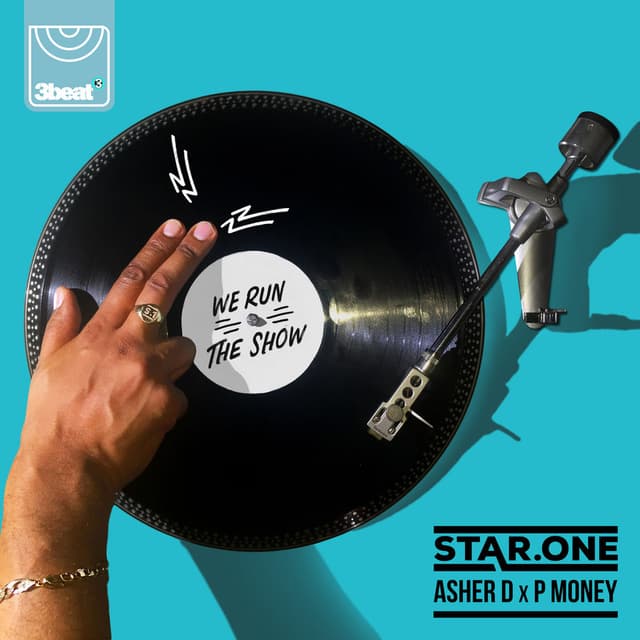 We Run The Show (Star.One X Asher D. X P Money) cover