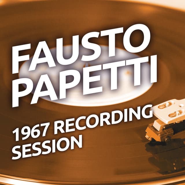 Fausto Papetti - 1967 Recording Session cover
