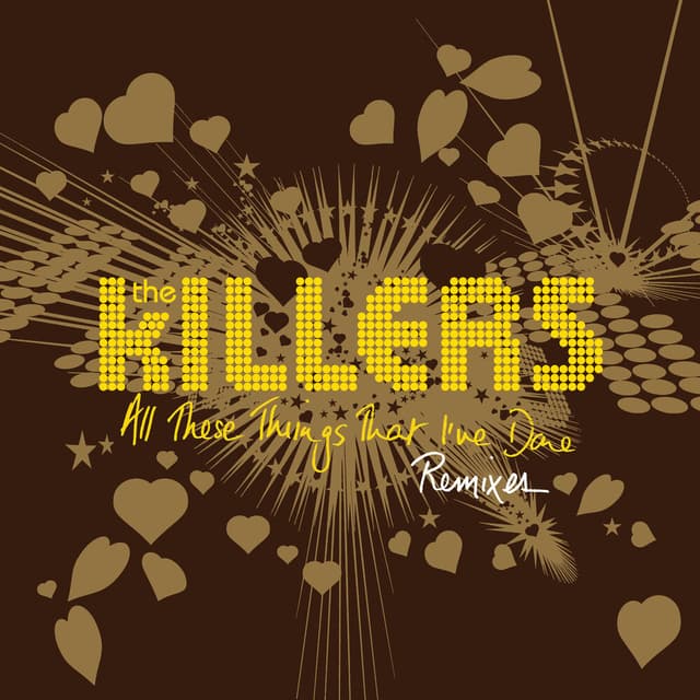 All These Things That I've Done (Remixes) cover