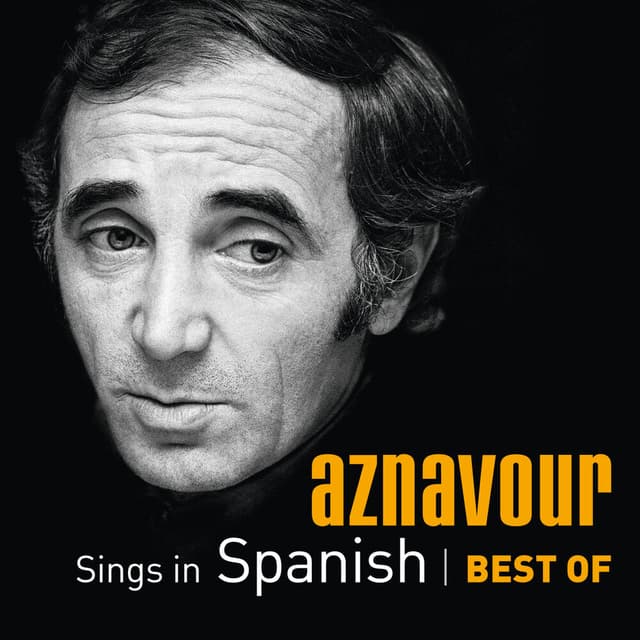 Aznavour Sings In Spanish - Best Of cover