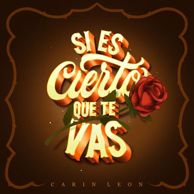 Si Es Cierto Que Te Vas cover