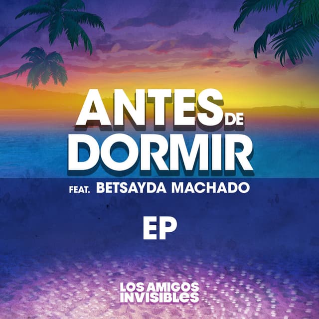 Antes de Dormir EP (feat. Betsayda Machado) cover