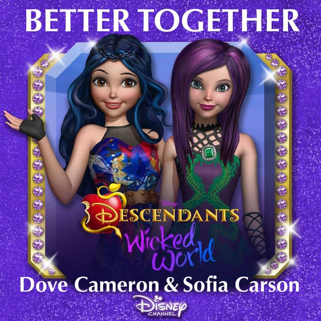 Better Together (From "Descendants: Wicked World") cover