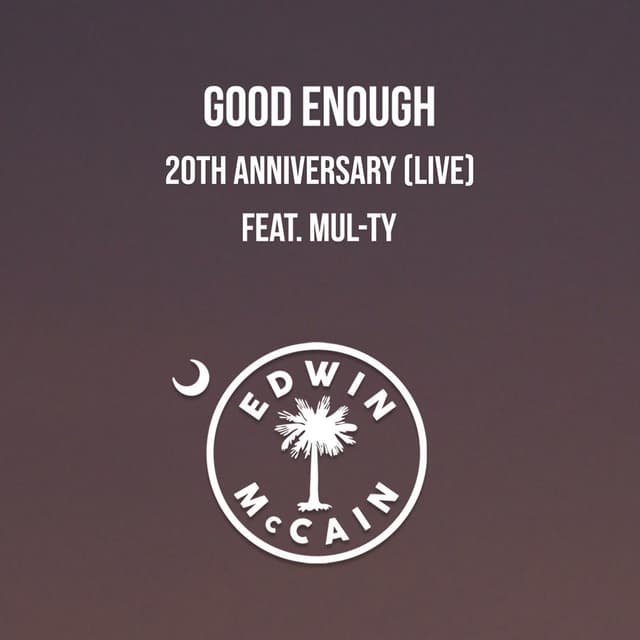 Good Enough 20th Anniversary (Live) cover