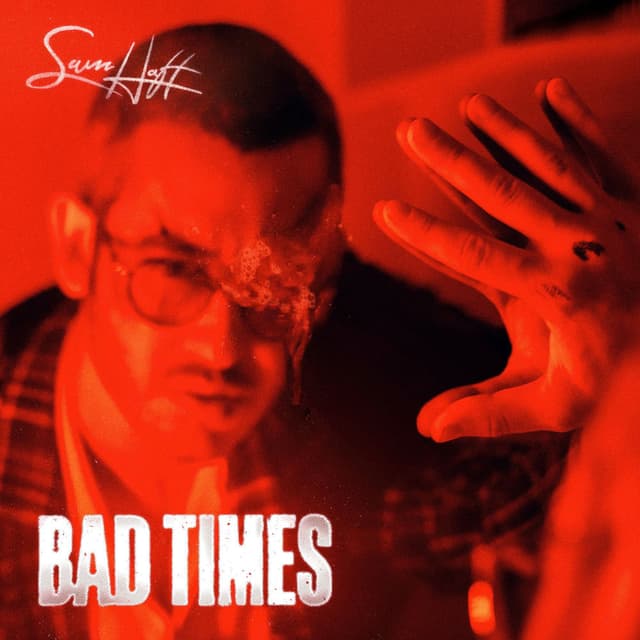 Bad Times cover