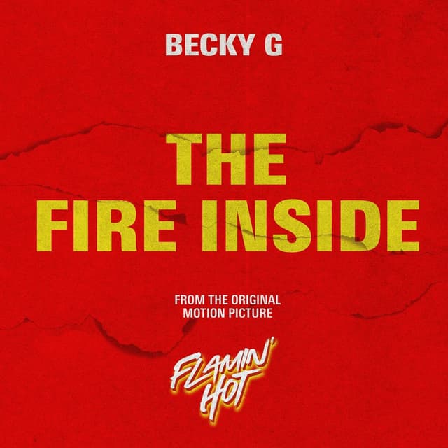 The Fire Inside (From The Original Motion Picture "Flamin' Hot") cover