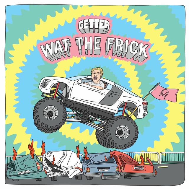 Wat the Frick EP cover