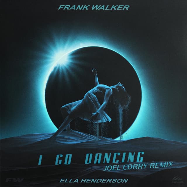 I Go Dancing (feat. Ella Henderson) (Joel Corry Remix) cover