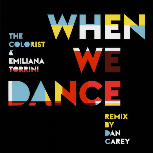 When We Dance (Dan Carey Remix) cover