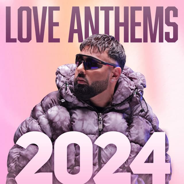 Love Anthems 2024 cover