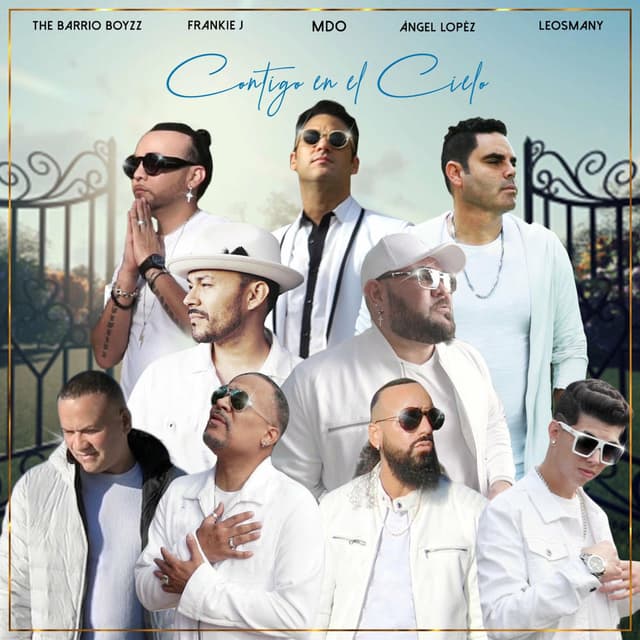 Contigo en el cielo (A thousand Angels) [feat. Barrio Boyzz, Leosmany,Alexis Grullon, Abel Talamantez, Didier Hernandez, Robert Va cover